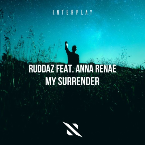 My Surrender (Extended Mix) ft. Anna Renae | Boomplay Music