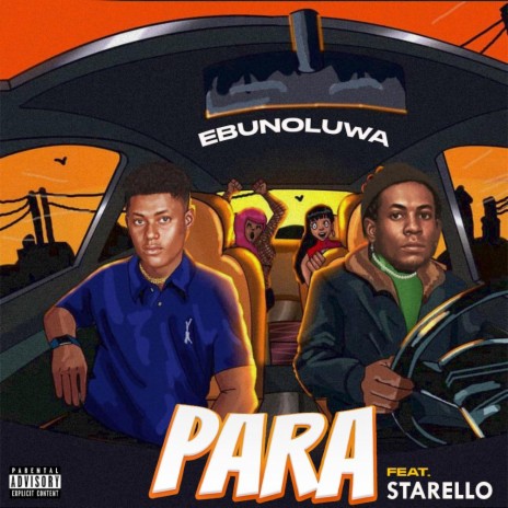 PARA ft. Starello | Boomplay Music