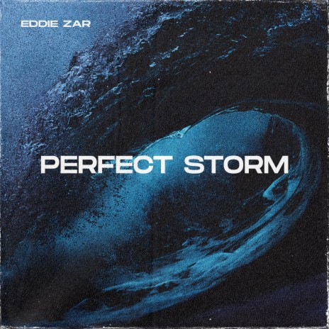 Perfect Storm (Summer Edit)