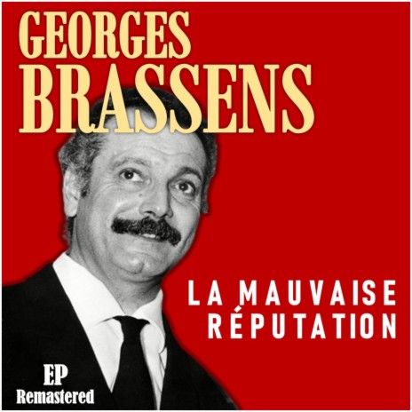 La mauvaise réputation (Digitally Remastered) | Boomplay Music