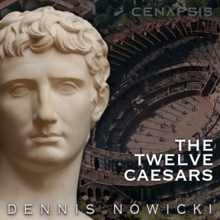 The Twelve Caesars lyrics | Boomplay Music