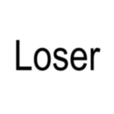 Loser | Boomplay Music