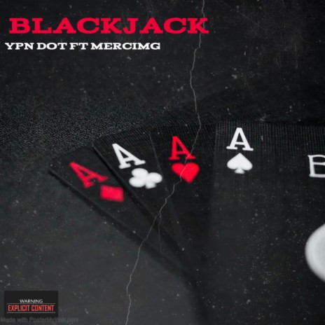 Blackjack ft. MerciMG | Boomplay Music