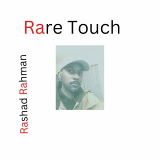 Rare Touch