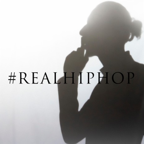 Real Hip Hop | Boomplay Music