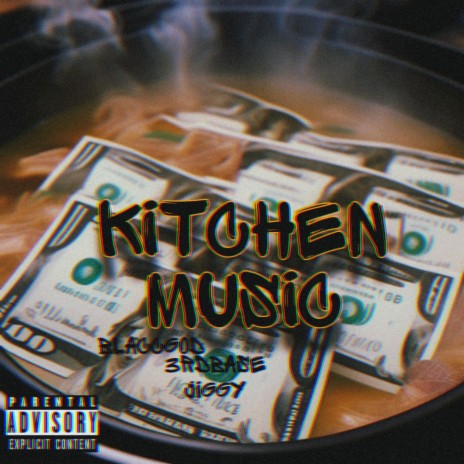 Kitchen Music ft. Blacc God | Boomplay Music