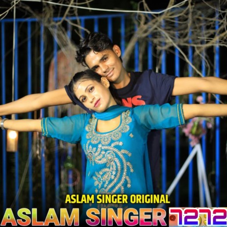 Aslam Singer 7272 | Boomplay Music