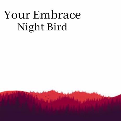 Your Embrace (Instrumental)