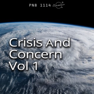 Crisis And Concern Vol 1: Serious Messages and Outreach