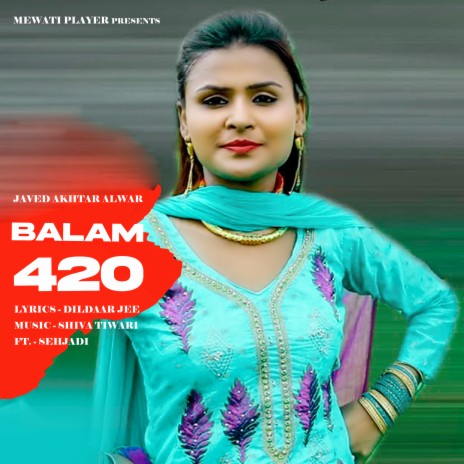 Balam 420 | Boomplay Music