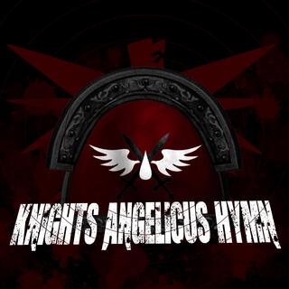 Knights Angelicus Hymn