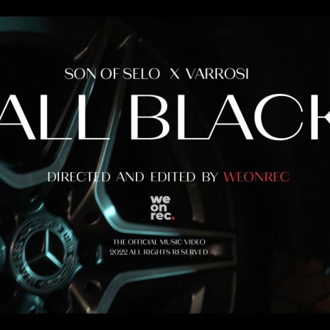 ALL BLACK ft. Varrosi | Boomplay Music