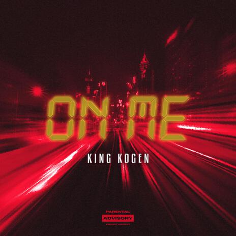 ON ME | Boomplay Music