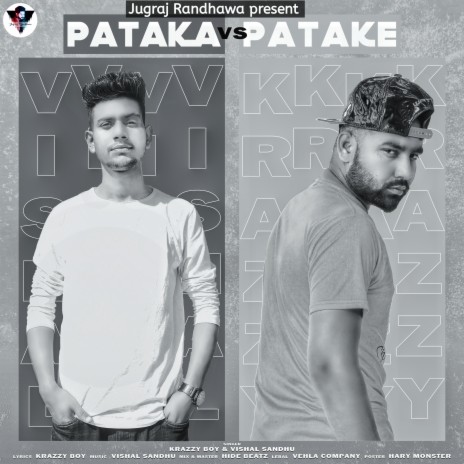 Pataka Vs Patake (Punjabi song) ft. Vishal Sandhu | Boomplay Music