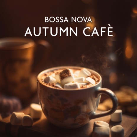 Autumn Nocturne Blues ft. Bossa Nova Energy Café