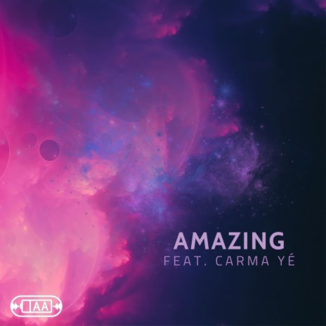 Amazing ft. Carma Ye | Boomplay Music