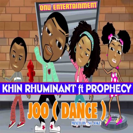 Joo (Dance) ft. Prophecy | Boomplay Music