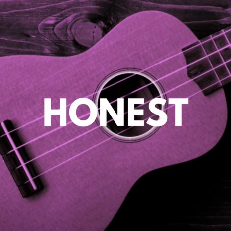 Honest | Boomplay Music