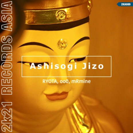 Ashisogi Jizo ft. oo0 & mRmine