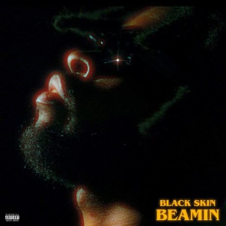 BLACK SKIN BEAMIN | Boomplay Music