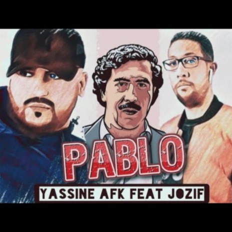 Pablo ft. Jozif | Boomplay Music