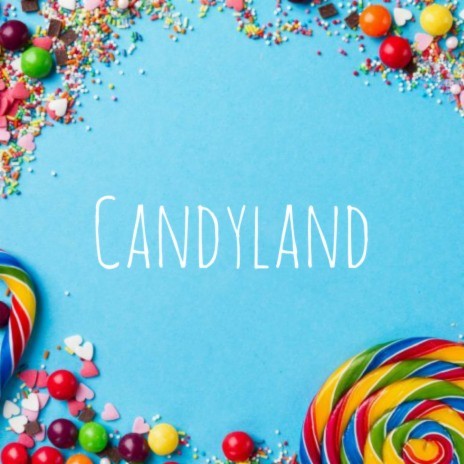 Candyland (Instrumental) | Boomplay Music