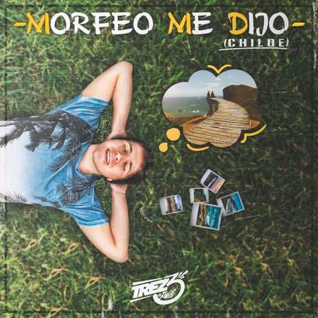 Morfeo Me Dijo (Chiloé) | Boomplay Music