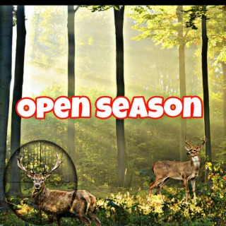 Open Season