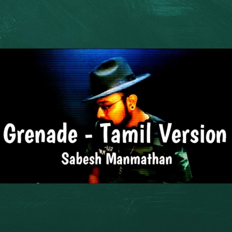 Grenade-Tamil | Boomplay Music
