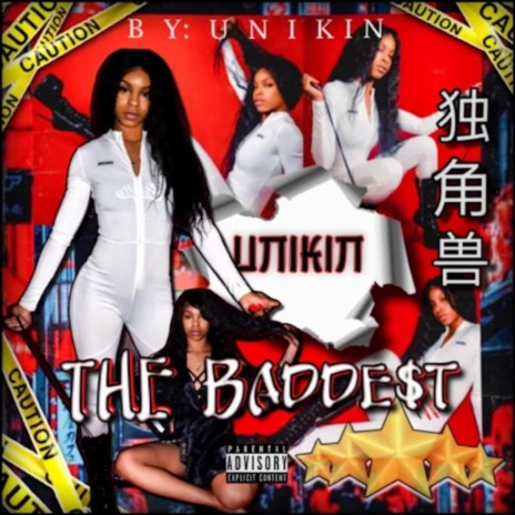 The Baddest | Boomplay Music