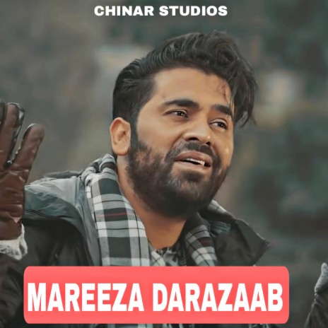 Mareeza Darazaab ft. Ps Lone & Aatif Gulzar | Boomplay Music
