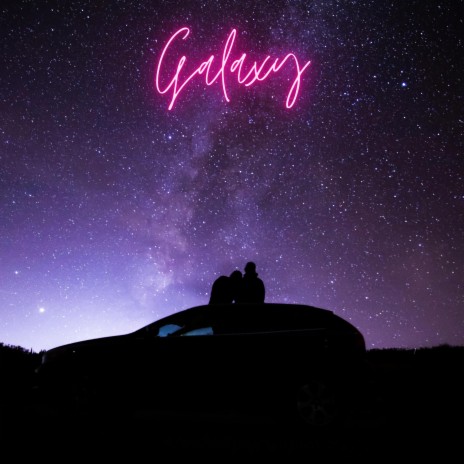 Galaxy | Boomplay Music