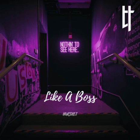 Like A Boss | Boomplay Music