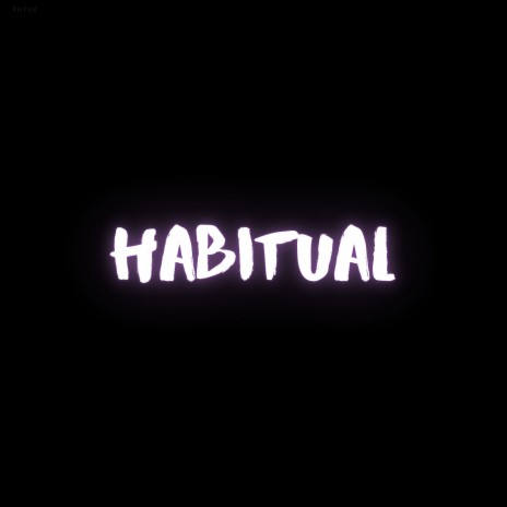 Habitual