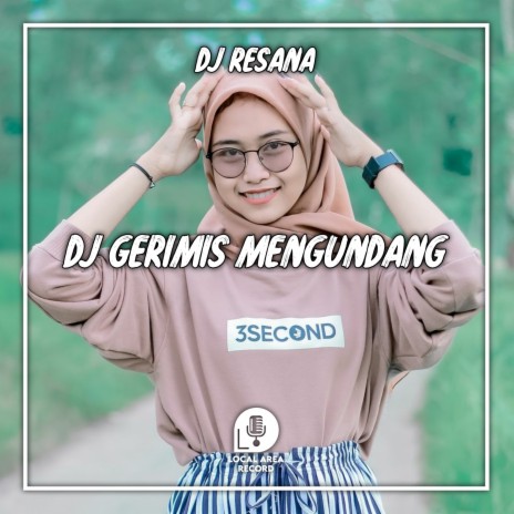DJ Gerimis Mengundang | Boomplay Music
