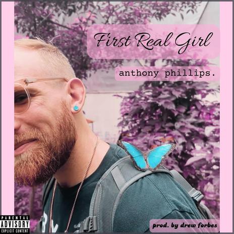 First Real Girl | Boomplay Music