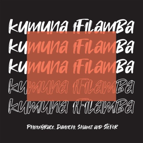Kumune Filamba (feat. Davinch,Shamz,James Miracle & Stefor)