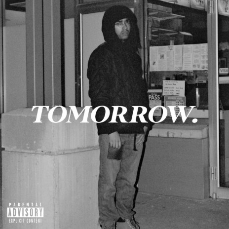 Tomorrow. | Boomplay Music