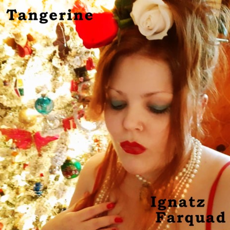 Tangerine | Boomplay Music