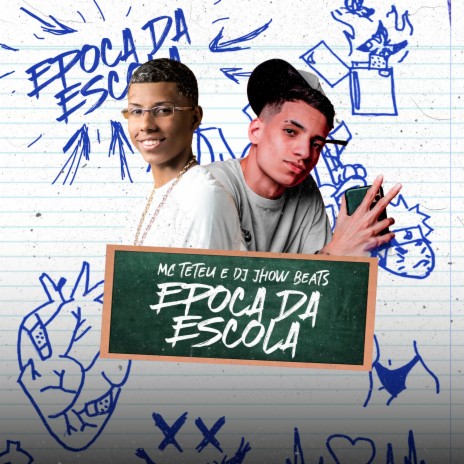 Epoca de Escola ft. DJ JHOW BEATS | Boomplay Music