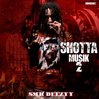 Shotta Musik 2