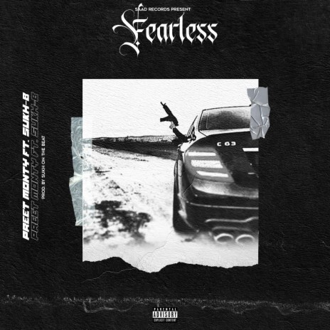 Fearless ft. SUKH-B | Boomplay Music