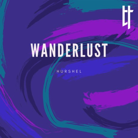 Wanderlust | Boomplay Music