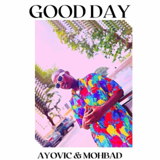 Good Day (feat. MOHBAD)