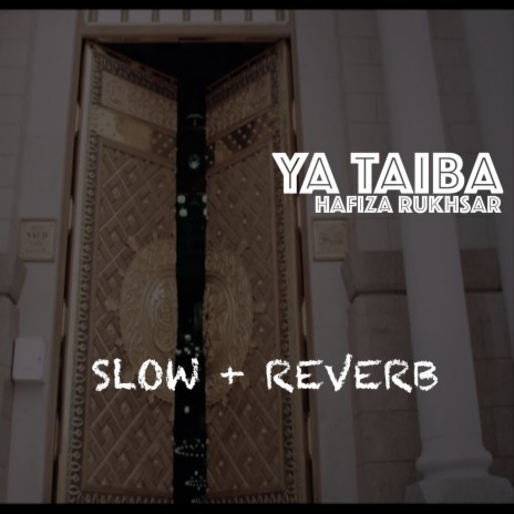 Ya Taiba | Boomplay Music