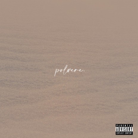 Polvere | Boomplay Music