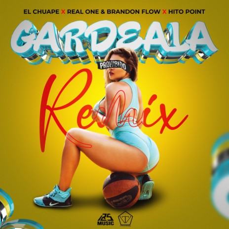 Gardeala Remix ft. Brandon Flow, el chuape & hito point | Boomplay Music
