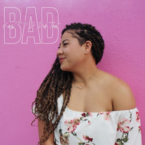 BAD ft. Sala Moon | Boomplay Music