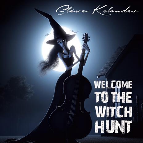 Welcome to the Witch Hunt | Boomplay Music