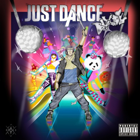 JUST DANCE! | Boomplay Music